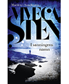 I sanningens namn av Viveca Sten, Forum