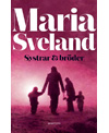 Systrar & bröder av Maria Sveland, Norstedts förlag