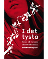 I det tysta av Anna Dahlqvist, Bokförlaget Atlas